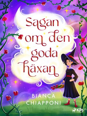 cover image of Sagan om den goda häxan